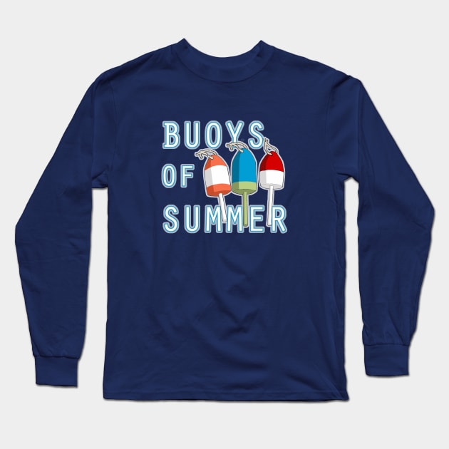Buoys of Summer Long Sleeve T-Shirt by saitken